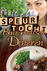 Speurtocht met Bourgondisch Dineren in Venlo