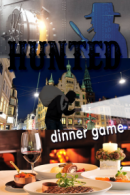 Hunted Tablet Dinner Game in Venlo