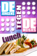 Jongens tegen de Meisjes Lunch Venlo